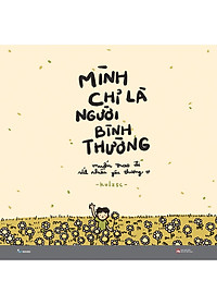 Combo 2 Cuốn Sách Tô Màu Dành Cho Người Lớn: Mình Chỉ Là Người Bình Thường + Tô Bình Yên Vẽ Hạnh Phúc 