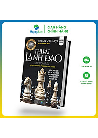 Sách THUẬT LÃNH ĐẠO nơi công sở - How to Manage Problem Employees - Happy Live