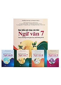Combo Đọc hiểu mở rộng văn bản Ngữ văn 7 8 9 Theo Chương trình Giáo dục phổ thông 2018