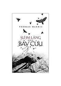 Sách - Combo: Sự Im Lặng Của Bầy Cừu + Rồng Đỏ + Hannibal + Hannibal Trỗi Dậy (4 cuốn) 