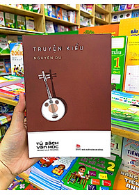 Văn Học Trong Nhà Trường: Truyện Kiều (Tái Bản 2019)