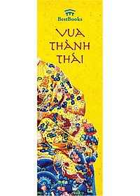Vua Thành Thái (Tiểu Thuyết Lịch Sử)