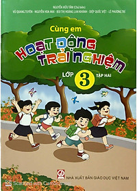 Cùng Em Hoạt Động Trải Nghiệm 3 - Tập 2 (Tái Bản 2019)