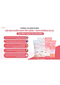 Kem tẩy lông OLLIE + gel dưỡng ngăn mọc lông OLLIE , tẩy lông bikini, nách, tay, chân, an toàn không đau rát dung tích 70ml