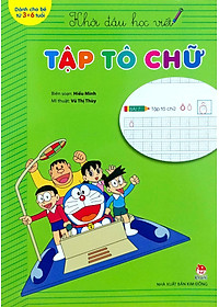 Sách Khởi Đầu Học Viết: Tập Tô Chữ