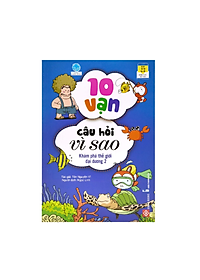 Combo 1 - 4 Tập: 10 Vạn Câu Hỏi Vì Sao - Trên Trời - Dưới Biển