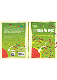 Sách Di Truyền Học: Minh Họa Sinh Động Bằng Tranh - Dẫn Nhập Ngắn Về Khoa Học