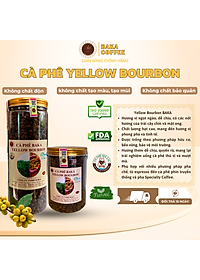 Cà Phê Nguyên Chất Baka - Yellow BourBon
