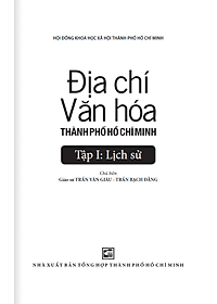 Sách Địa Chí Văn Hóa Thành Phố Hồ Chí Minh Tập 1 - Lịch Sử