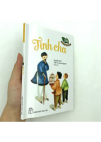 Sách 500 Câu Chuyện Đạo Đức - Tình Cha