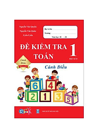 Sách - Combo Đề Kiểm Tra Lớp 1 Cả Năm - Toán và Tiếng Việt Cánh Diều (4 quyển)