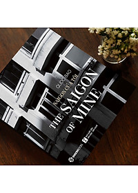 Saigon của Tôi - Tác giả: Quốc Bảo