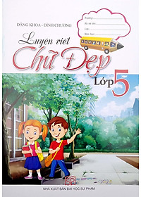 Luyện Viết Chữ Đẹp Lớp 5