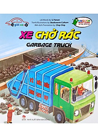 Sách Thế Giới Xe Cộ: Xe Chở Rác_Sanitation Truck