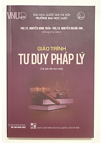 Sách - Giáo trình tư duy pháp lý (Tái bản lần thứ nhất)