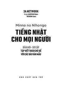 Sách Tiếng Nhật Cho Mọi Người - Sơ Cấp (Bản Mới): Tập Viết Theo Chủ Đề Với Các Bài Văn Mẫu