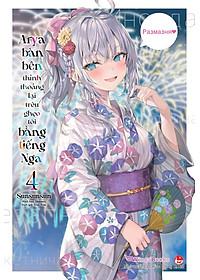Arya Bàn Bên Thỉnh Thoảng Lại Trêu Ghẹo Tôi Bằng Tiếng Nga – Tập 4 (Bản Phổ Thông)