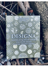 DESIGNA - NHỮNG BÍ QUYẾT KỸ THUẬT CỦA NGHỆ THUẬT THỊ GIÁC TRUYỀN THỐNG – Nhiều tác giả - Tô Bá Vân dịch - NXB Trẻ (bìa mềm - in màu toàn bộ)