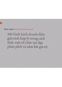 Sách Tạo Lập Mô Hình Kinh Doanh (Tái bản)