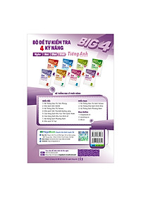 Sách Big 4 Bộ Đề Tự Kiểm Tra 4 Kỹ Năng Nghe - Nói - Đọc - Viết (Cơ Bản Và Nâng Cao) Tiếng Anh Lớp 9 Tập 2