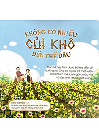 Hít Hà Mùi Đất Nước - Không Có Nhiều Củi Khô Đến Thế Đâu