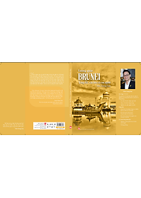 Sách Vương Quốc Brunei - Vùng Đất, Văn Hóa Và Con Người
