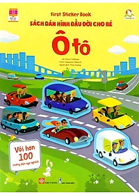 First Sticker Book - Sách Dán Hình Đầu Đời Cho Bé - Ô Tô