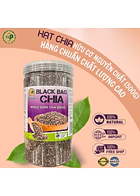 Hạt Chia Úc TLP.100% Organic Ăn Kiêng Giảm Cân Hạt Chuẩn Sạch Đều Đẹp (Hũ 500g)