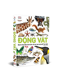 Sách Động Vật - Bách Khoa Thư Hình Ảnh Về Các Loài Vật Trên Trái Đất