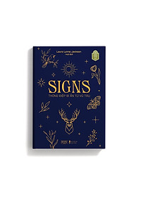 Sách SIGNS Thông Điệp Bí Ẩn Từ Vũ Trụ - Skybooks - BẢN QUYỀN