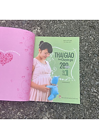 Sách: Thai Giáo Theo Chuyên Gia - 280 Ngày Mỗi Ngày Đọc 1 Trang (Tái Bản)