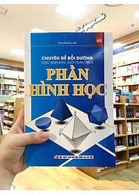 Sách Chuyên đề Bồi dưỡng học sinh khá giỏi Toán THCS phần Hình học