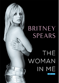 Người Đàn Bà Trong Tôi - The Woman In Me - Britney Spears