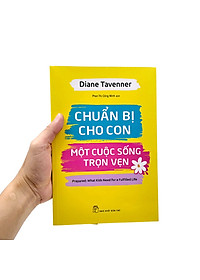 Sách Chuẩn Bị Cho Con Một Cuộc Sống Trọn Vẹn