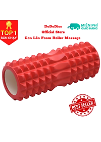 Con lăn Yoga Massage Foarm Roller, ống trụ lăn xốp thể thao giãn cơ có gai roam rollet cao cấp, ống lăn giãn cơ - Chính hãng DoDoDios