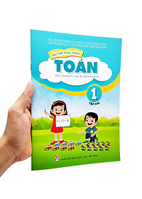 Bài Tập Thực Hành Toán Lớp 1 - Tập 2 (Theo Chương Trình Giáo Dục Phổ Thông 2018)