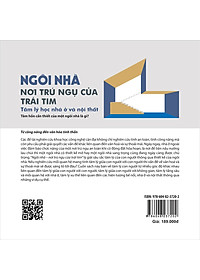 Sách Ngôi Nhà, Nơi Trú Ngụ Của Trái Tim - Tâm Lý Học Nhà Ở Và Nội Thất