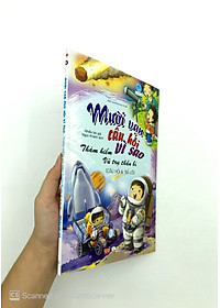 Sách Mười Vạn Câu Hỏi Vì Sao - Câu Hỏi Và Trả Lời - Thám Hiểm Vũ Trụ Thần Bí (Tập 9)
