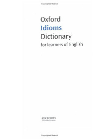 Sách Oxford Idioms Dictionary for Learners of English (New Edition)
