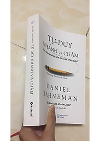 Sách Tư Duy Nhanh Và Chậm (Tái Bản)