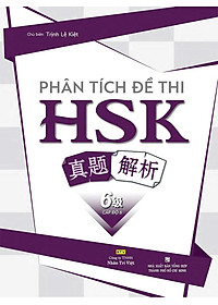 Phân Tích Đề Thi HSK - Cấp Độ 6