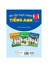 Sách Bài Tập Thực Hành Tiếng Anh 8 - Có Đáp Án (Theo Chương Trình Mới Của Bộ GD&ĐT)