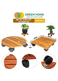 Đế Lót Chậu Cây Greenhome, R30xc8cm, Bằng Gỗ Có Bánh Xe, Thân Thiện Môi Trường, Tiện Lợi, Di Chuyển Chậu Nặng Dễ Dàng