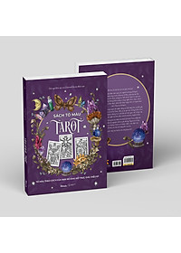 Sách Tô Màu Tarot (Tô Màu Theo Cách Của Bạn Để Khai Mở Trực Giác Diệu Kỳ )