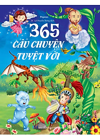 365 Câu Chuyện Tuyệt Vời