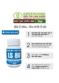 Keo Tạo Chồi LS80, Greenhome, Hũ 30gr, Tạo Mầm Tại Vị Trí Bất Kỳ, Có Chọn Lọc, Không Suy Cây, Đen Chồi