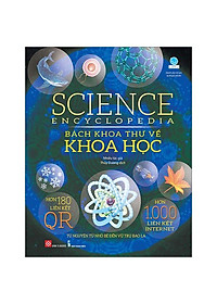 Sách Science Encyclopedia – Bách Khoa Thư Về Khoa Học