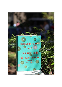 Sách Khảo Cứu Về Tiền Cổ Ở An Nam