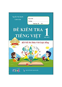 Sách - Combo Đề Kiểm Tra Lớp 1 Cả Năm - Toán và Tiếng Việt Kết Nối Tri Thức Với Cuộc Sống (4 quyển)