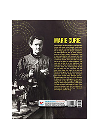 Sách Những Trí Tuệ Vĩ Đại - Marie Curie Nhà Nữ Khoa Học Tiên Phong, Người Đạt Giải Nobel,Người Khám Phá Ra Chất Phóng Xạ